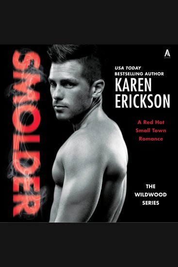 Smolder - A Red-Hot Small-Town Romance - cover