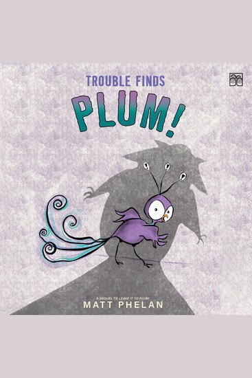Trouble Finds Plum! - cover
