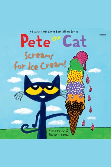 Pete the Cat Screams for Ice Cream! - cover