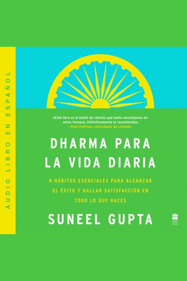 Everyday Dharma \ Dharma para la vida diaria - 8 hAbitos esenciales para alcanzar el exito y hallar satisfacción en todo lo que haces - cover
