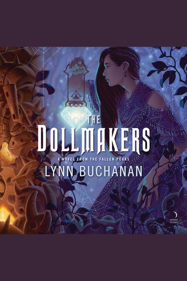 The Dollmakers - A Novel from the Fallen Peaks - cover