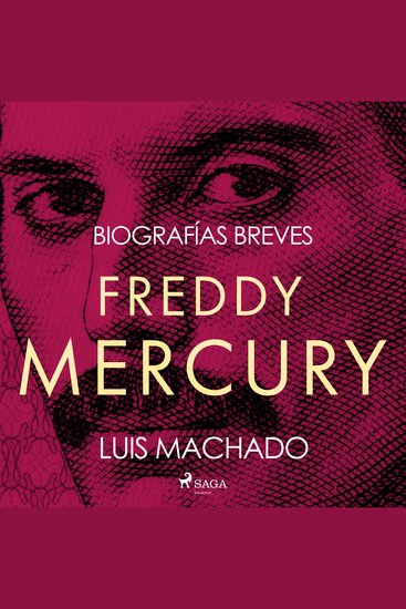 Biografías breves - Freddie Mercury - cover