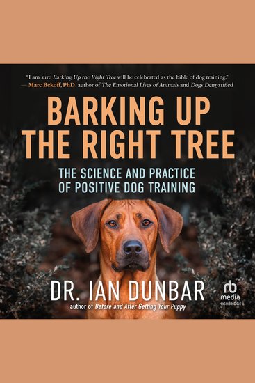 Barking Up the Right Tree - The Science and Practice of Positive Dog Training - cover