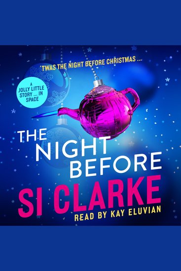 The Night Before - A jolly little story … in space - cover