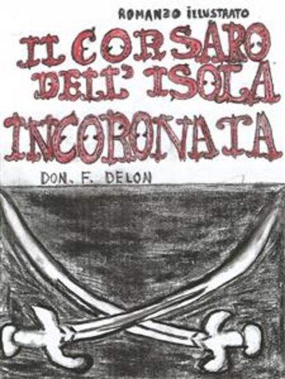 Il Corsaro Dell'Isola Incoronata - Scorribande Corsare - cover
