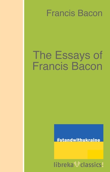 The Essays of Francis Bacon - cover