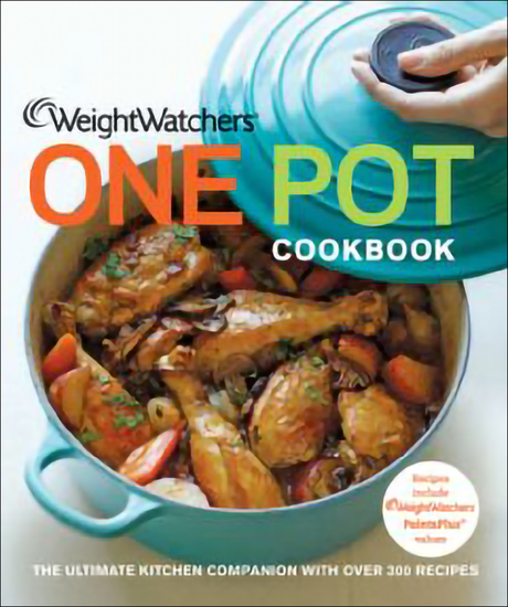 Weight Watchers One Pot Cookbook - The Ultimate Kitchen Companion with Over 300 Recipes - cover