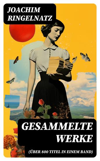 Gesammelte Werke (Über 800 Titel in einem Band) - cover