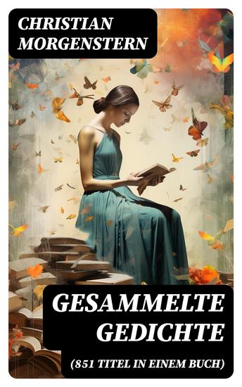 Gesammelte Gedichte (851 Titel in einem Buch) - cover