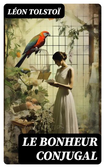Le Bonheur conjugal - cover