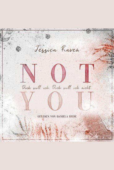Not you: Dich will ich Dich will ich nicht - cover