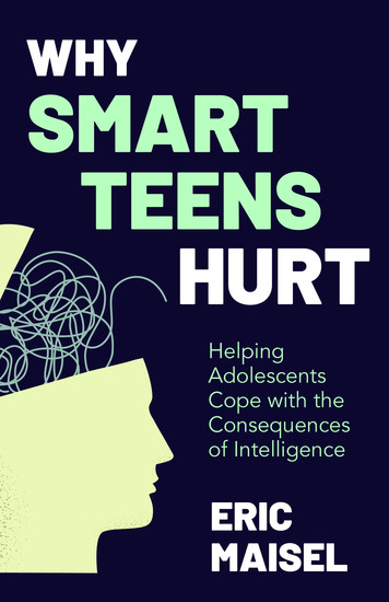 Why Smart Teens Hurt - Helping Adolescents Cope with the Consequences of Intelligence - cover