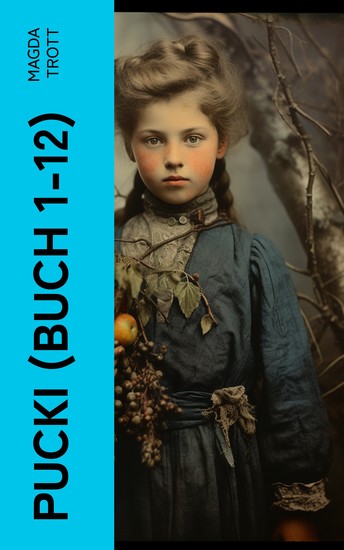 PUCKI (Buch 1-12) - Die beliebtesten Kinderbücher - cover