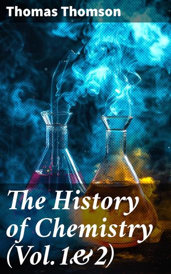 The History of Chemistry (Vol1&2) - Complete Edition - cover