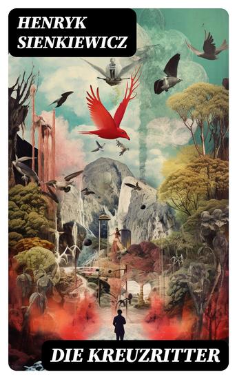 Die Kreuzritter - Staat des Deutschen Ordens (Historischer Roman) - cover