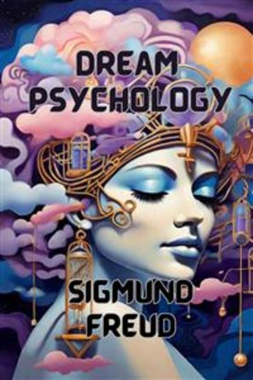Dream Psychology(Illustrated) - cover