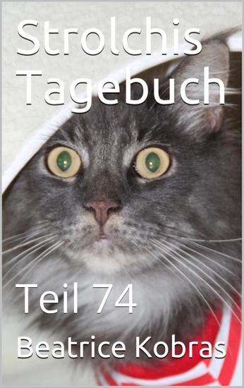 Strolchis Tagebuch - Teil 74 - cover