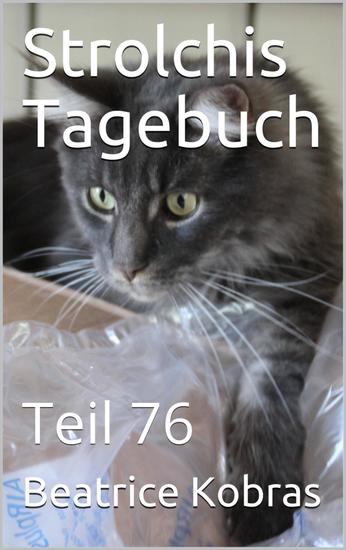 Strolchis Tagebuch - Teil 76 - cover