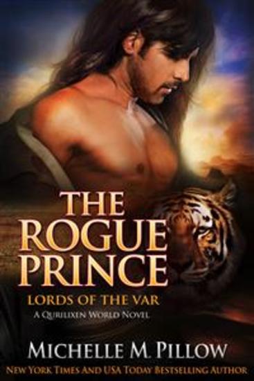 The Rogue Prince - Lords of the Var® Book 4: A Qurilixen World Novel - cover