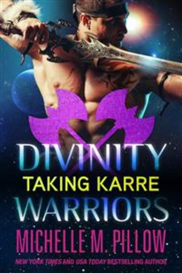 Taking Karre - Divinity Warriors Book 4 - cover