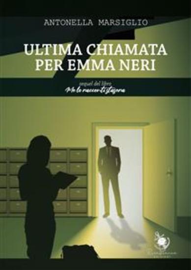 Ultima chiamata per Emma Neri - cover