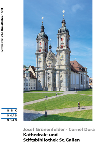 Kathedrale und Stiftsbibliothek St Gallen - cover