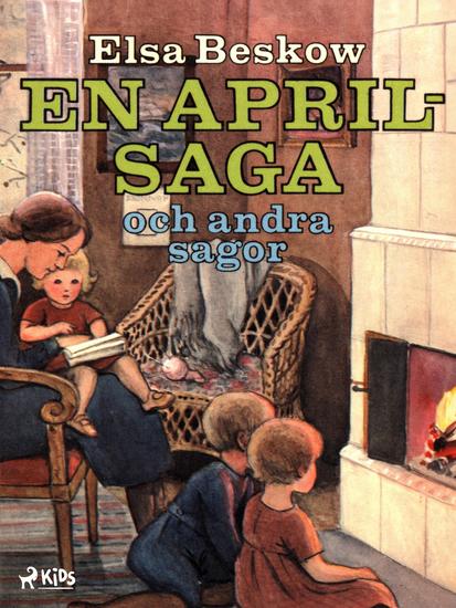 En aprilsaga och andra sagor - cover