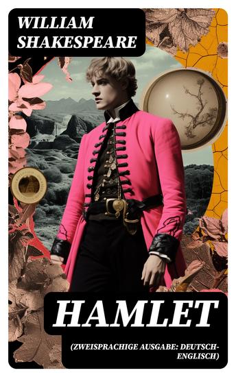 HAMLET (Zweisprachige Ausgabe: Deutsch-Englisch) - Prinz von Dänemark - cover