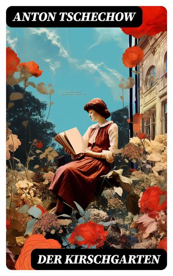 Der Kirschgarten - Klassiker der russischen Literatur - cover