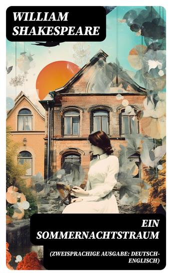 Ein Sommernachtstraum (Zweisprachige Ausgabe: Deutsch-Englisch) - cover