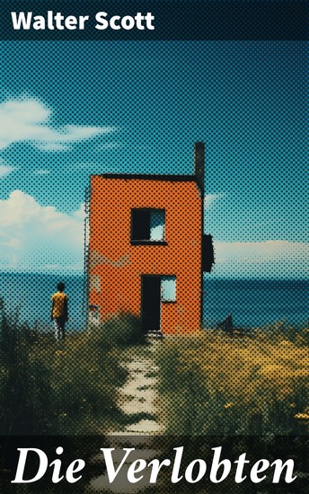 Die Verlobten - Historischer Roman - cover