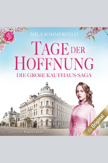 Tage der Hoffnung - Die große Kaufhaus-Saga Band 2 (Ungekürzt) - cover