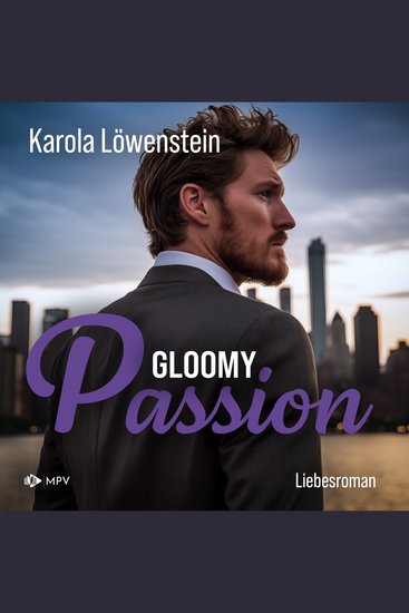 Gloomy Passion - Liebesroman (ungekürzt) - cover