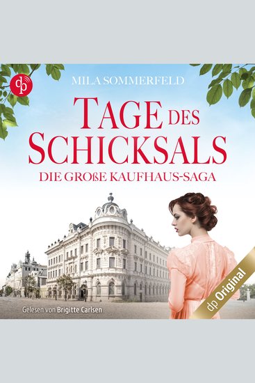 Tage des Schicksals - Die große Kaufhaus-Saga Band 1 (Ungekürzt) - cover