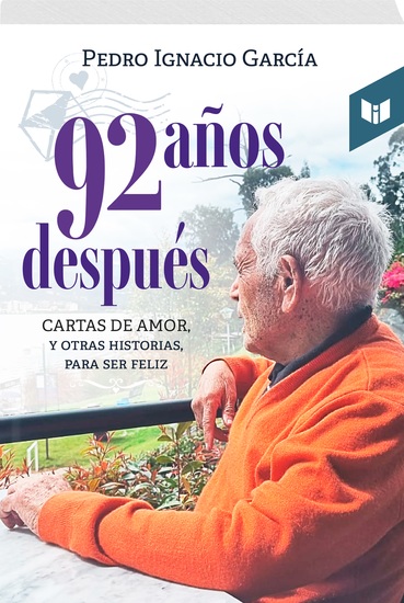 92 años después - Cartas de amor y otras historias para ser feliz - cover