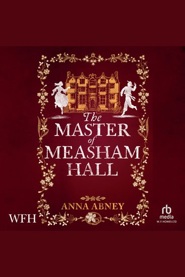 The Master of Measham Hall - Measham Hall Book 1 - cover