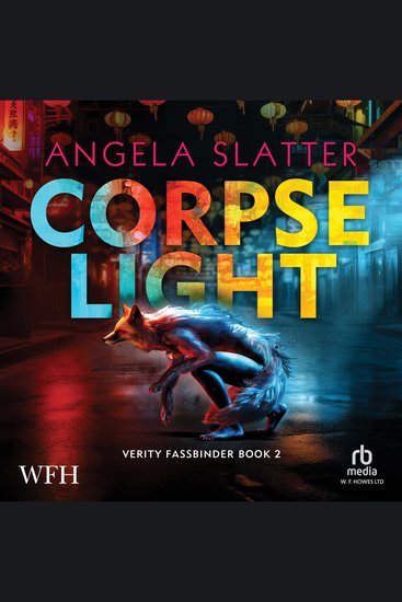 Corpselight - Verity Fassbender Book 2 - cover