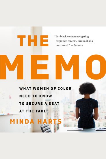 The Memo - What Women of Color Need to Know to Secure a Seat at the Table - cover