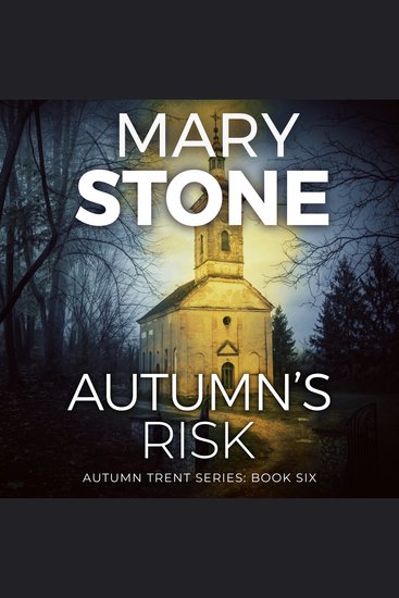 Autumn's Risk: Autumn Trent Series - cover