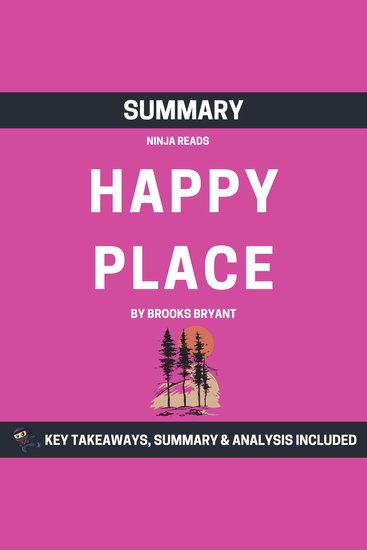 Summary: Happy Place - Key Takeaways Summary and Analysis - cover