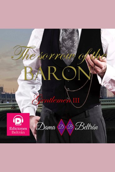 Sorrow of the Baron The (male version) - The first love never forgets - cover