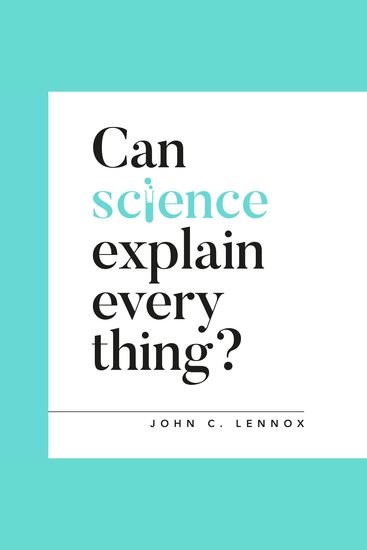 Can Science Explain Everything? - cover