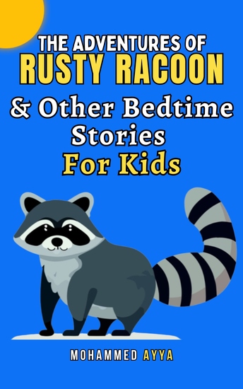 The Adventures of Rusty Racoon & Other Bedtime Stories For Kids - cover