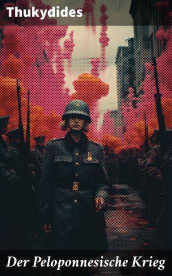 Der Peloponnesische Krieg - Buch 1-8 - cover