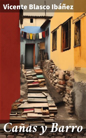 Cañas y Barro - Luchas sociales y tradiciones en la huerta valenciana del siglo XX - cover