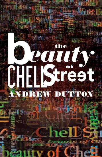 The Beauty of Chell Street - cover