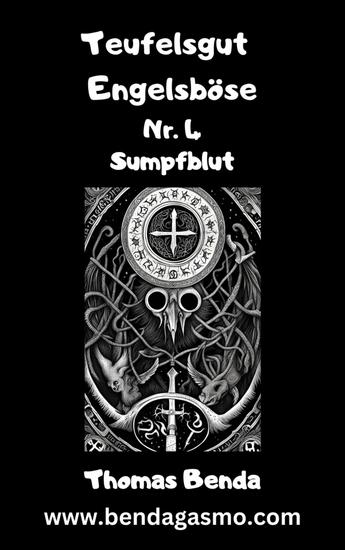 Teufelsgut Engelsböse Nr 4 - Sumpfblut - cover