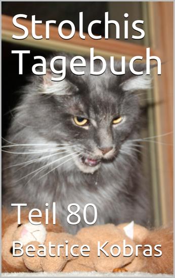 Strolchis Tagebuch - Teil 80 - cover