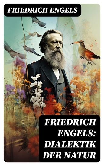 Friedrich Engels: Dialektik der Natur - cover