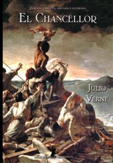 El Chancellor - Edición Completa Anotada e Ilustrada - cover
